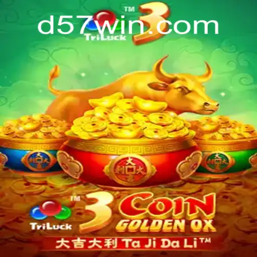 Descubra o Fascinante Mundo do Jogo 3CoinGoldenOX com a Estratégia 57 Win Bet